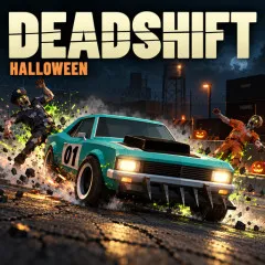 Deadshift Halloween Night